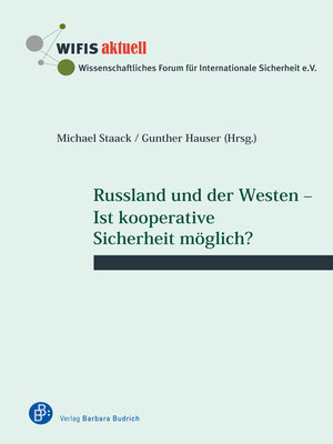 cover image of Russland und der Westen – Ist kooperative Sicherheit möglich?